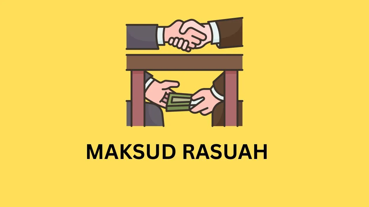 Apakah Maksud Rasuah